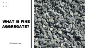 What Is Fine Aggregate?