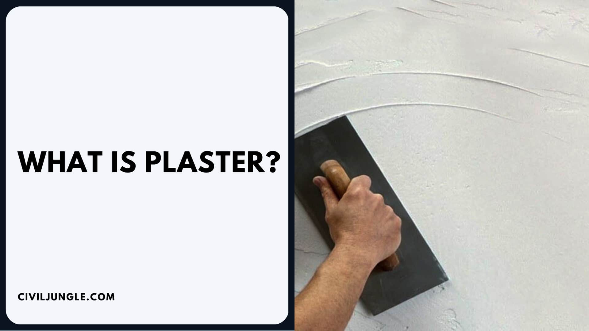 What Is Plaster?