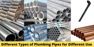 Different Types of Plumbing Pipes for Different Use