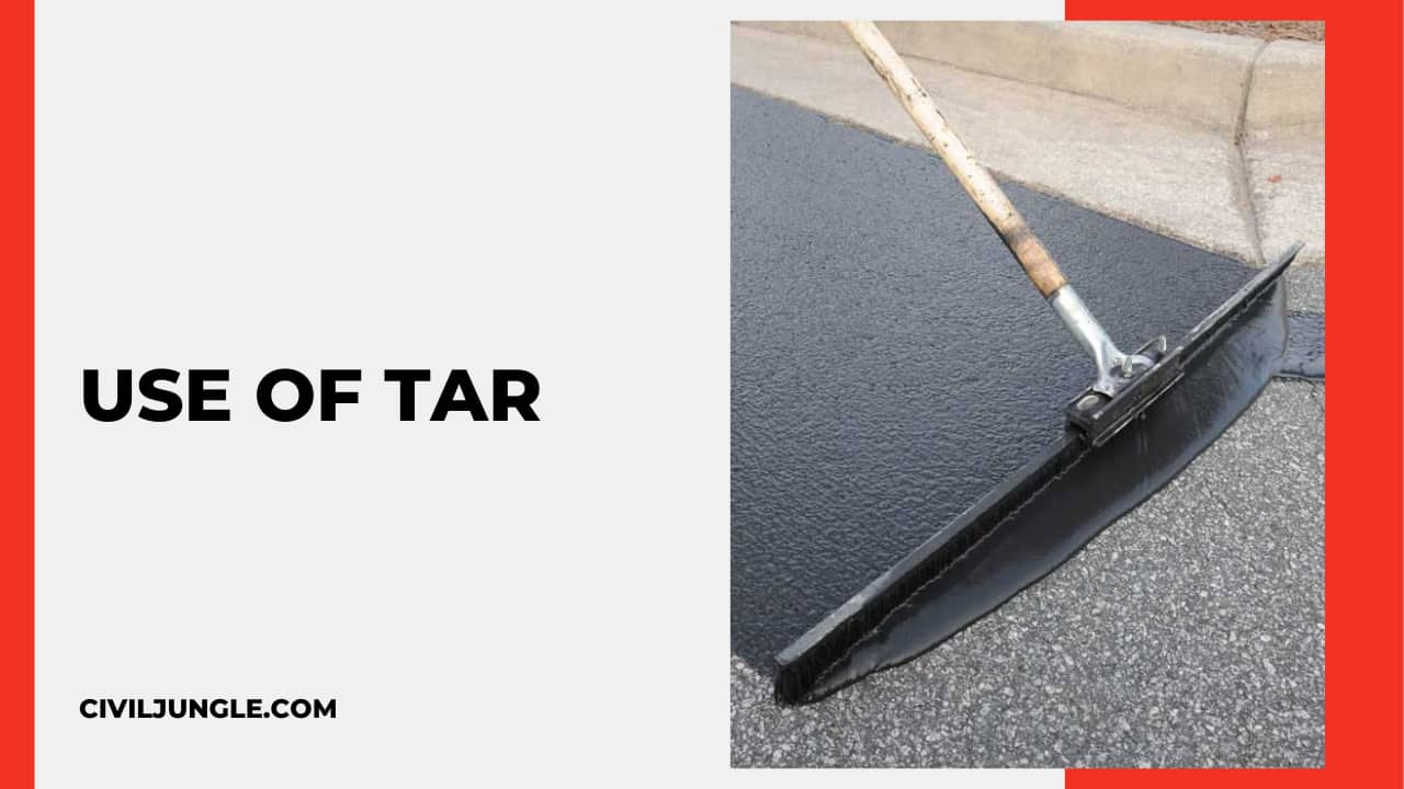 Use of Tar