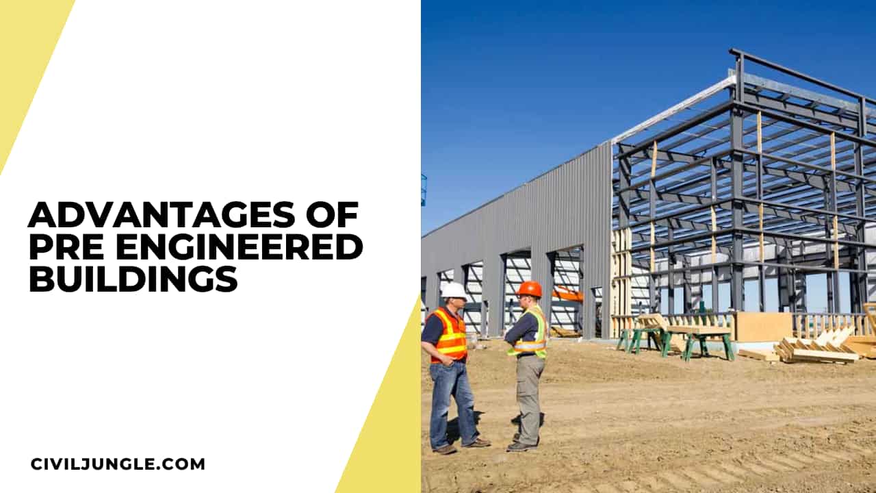Advantages of Pre Engineered Buildings