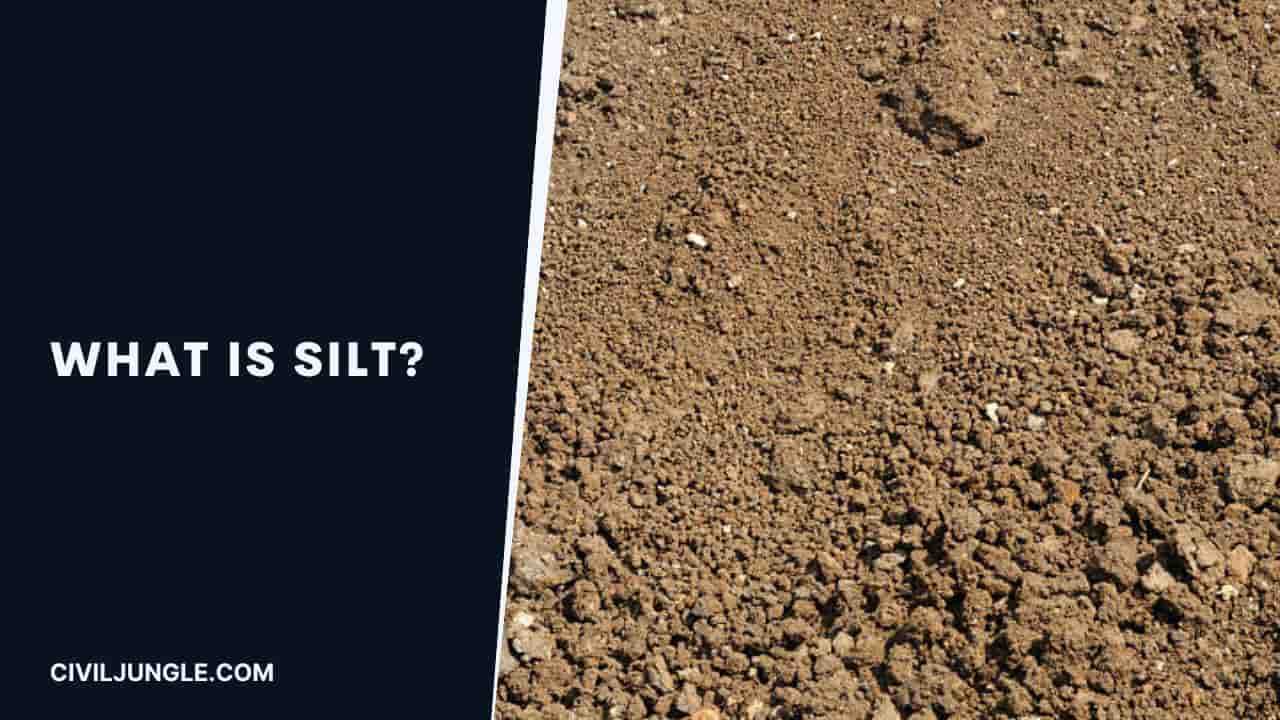 What Is Silt?