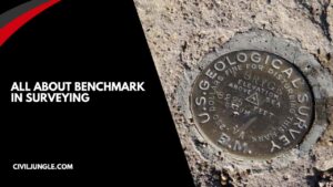 all about Benchmark in Surveying