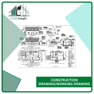 Construction Drawing/Working Drawing