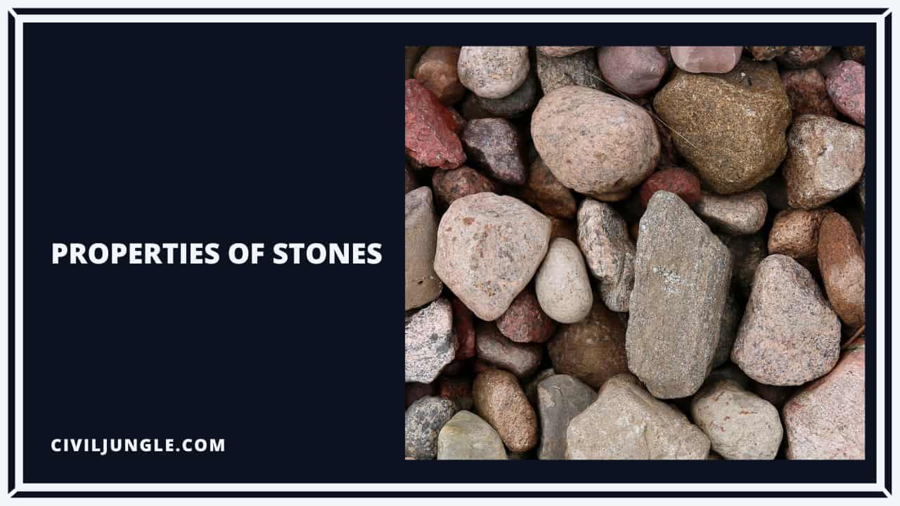 Properties of Stones