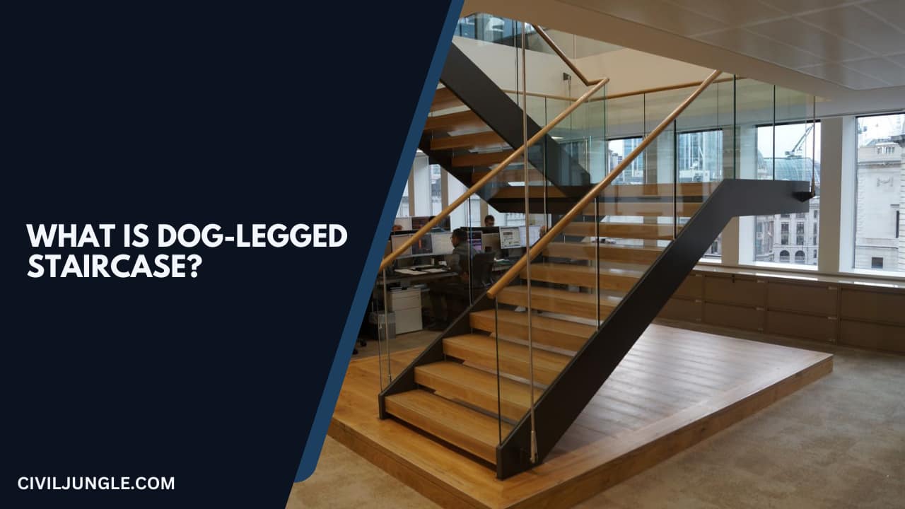 What Is Dog-Legged Staircase?