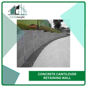 Concrete Cantilever Retaining Wall