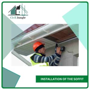 Installation of the Soffit