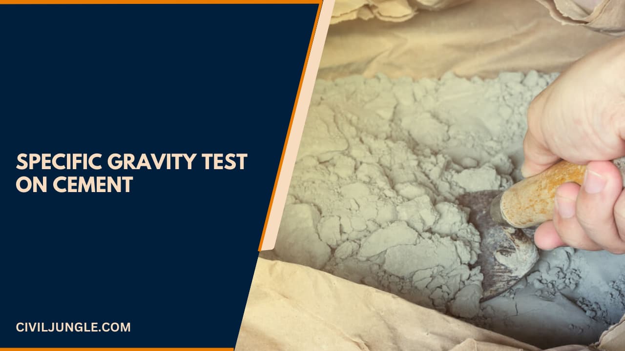 Specific Gravity Test on Cement
