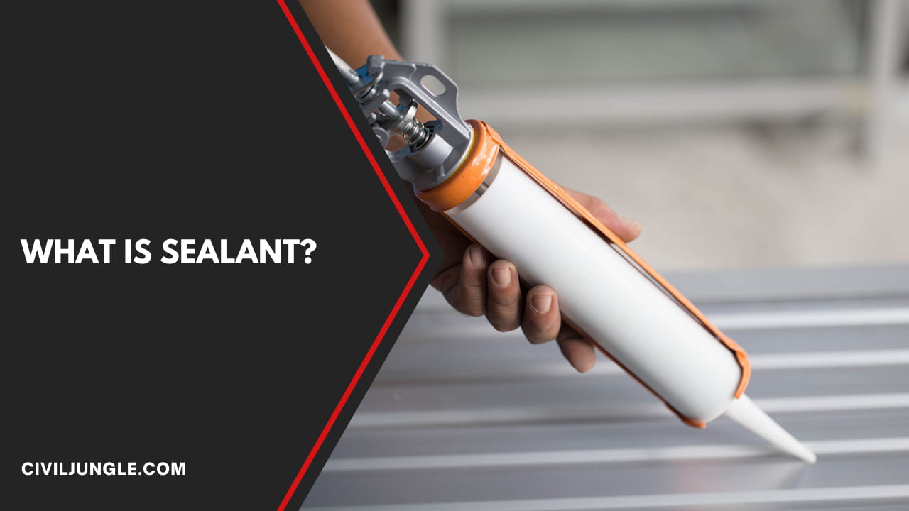 What Is Sealant