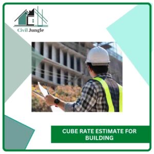 Cube Rate Estimate For Building