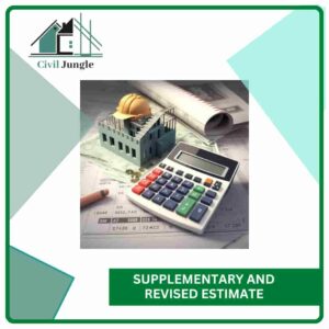 Supplementary And Revised Estimate