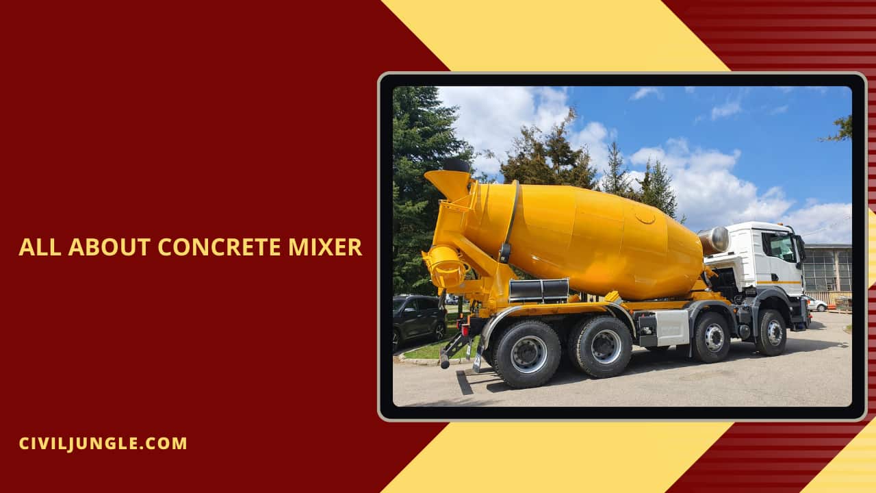 All About Concrete Mixer