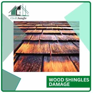 Wood Shingles Damage