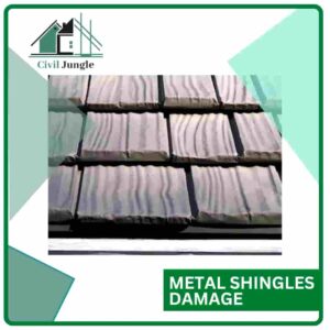 Metal Shingles Damage