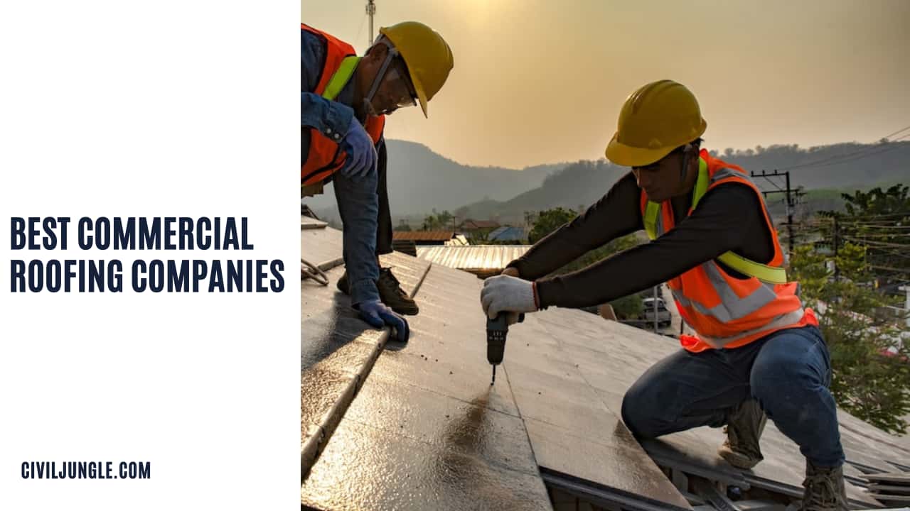 Best Commercial Roofing Companies