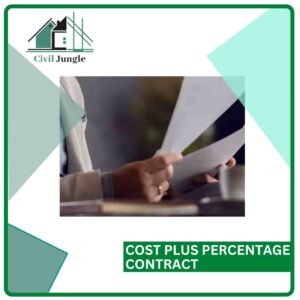 Cost Plus Percentage Contract 