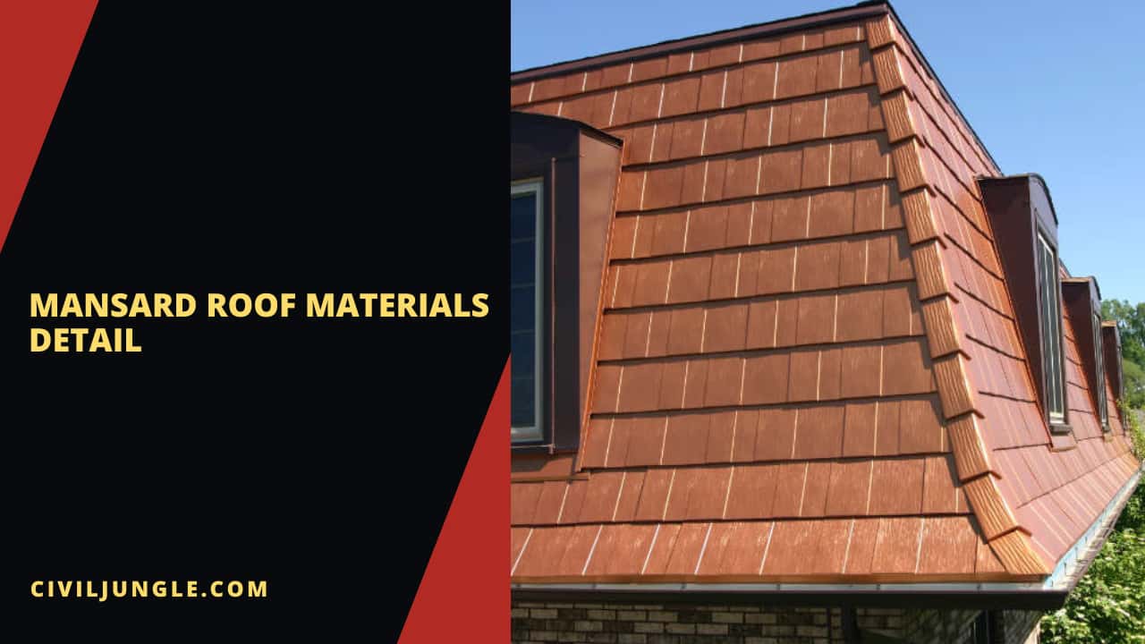 Mansard Roof Materials Detail