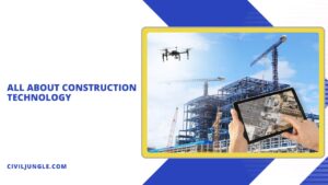 all about Construction Technology
