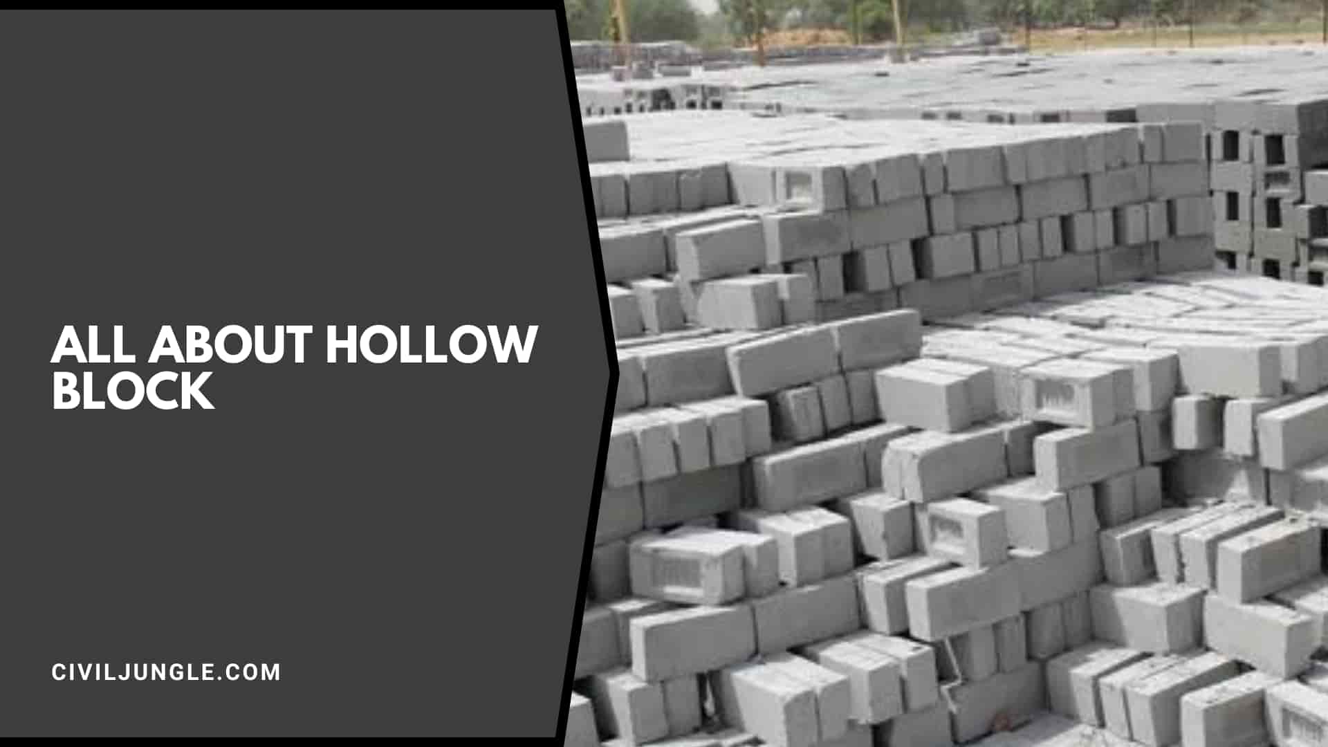 all about Hollow Block