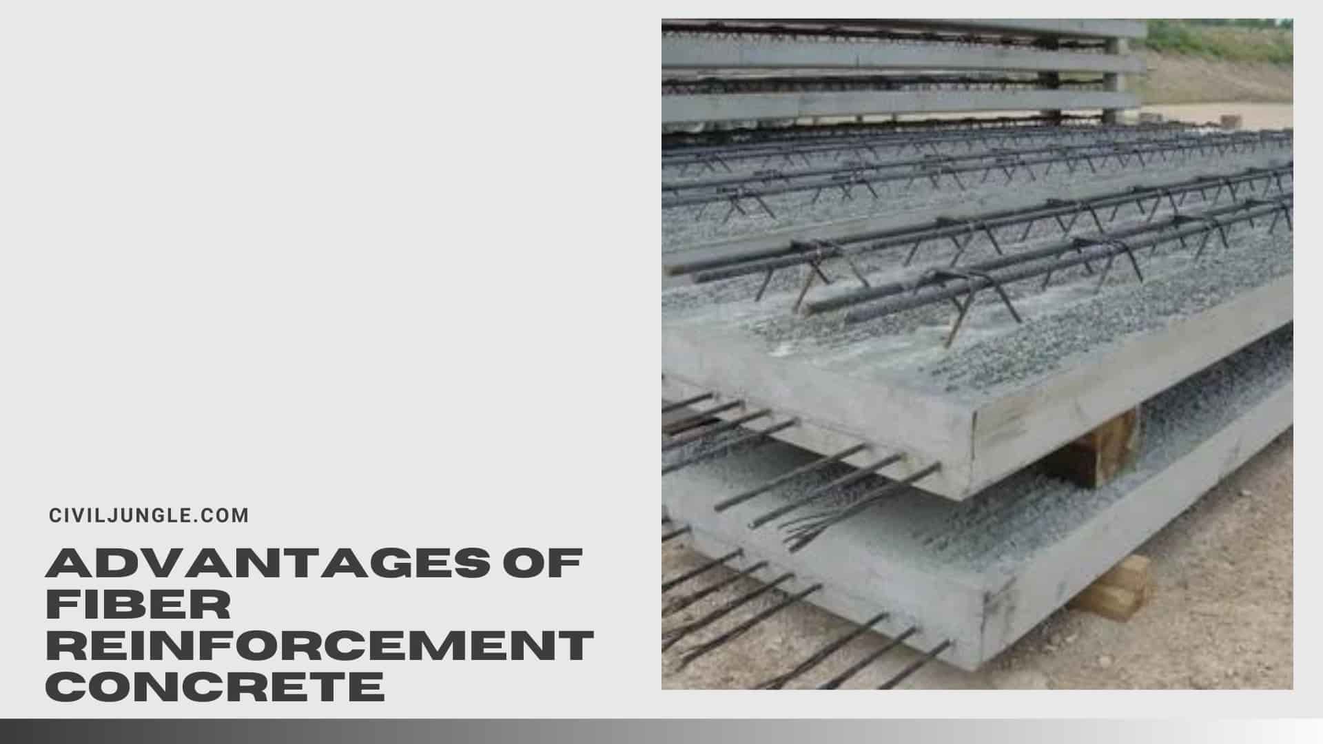 Advantages of Fiber Reinforcement Concrete