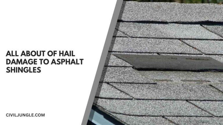 Hail Damage to Asphalt Shingles | Introduction of Hail Damage to Asphalt Shingles | What Is Hail and How Does It Damage the Asphalt Shingles