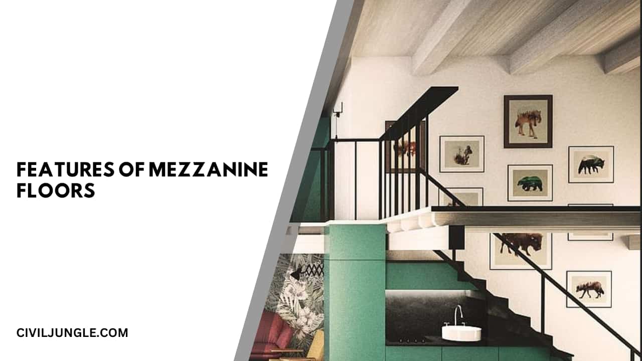 Features of Mezzanine Floors
