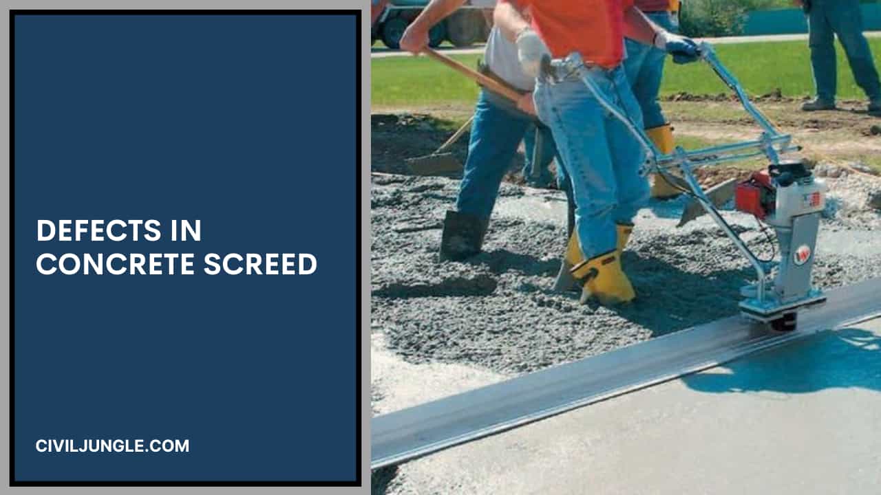Defects in Concrete Screed