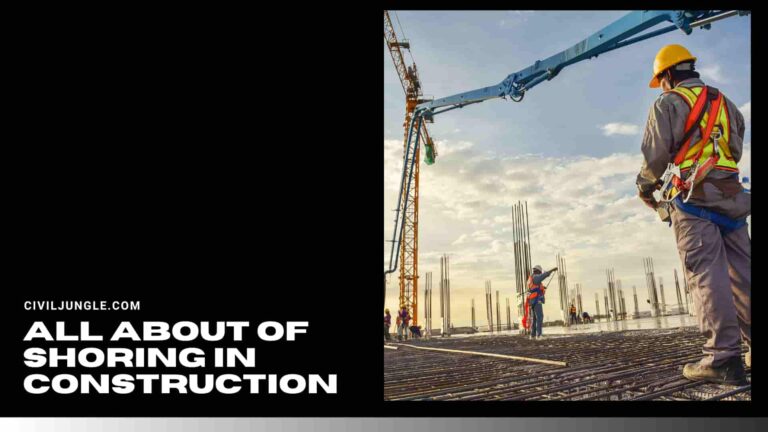 What Is Shoring In Construction | Type of Shoring