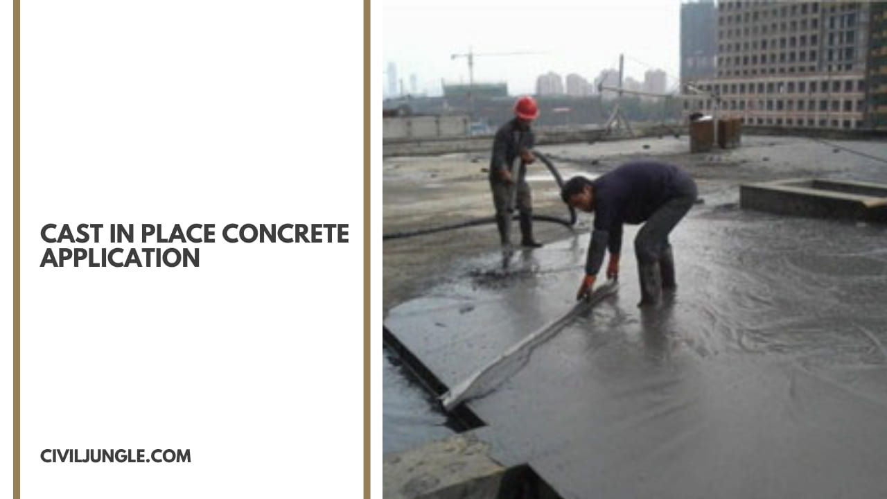 Cast in Place Concrete Application
