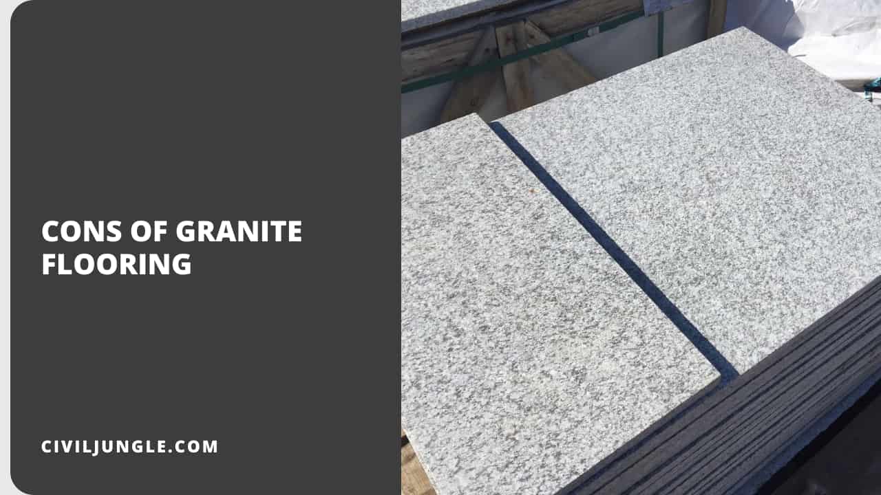 Cons of Granite Flooring