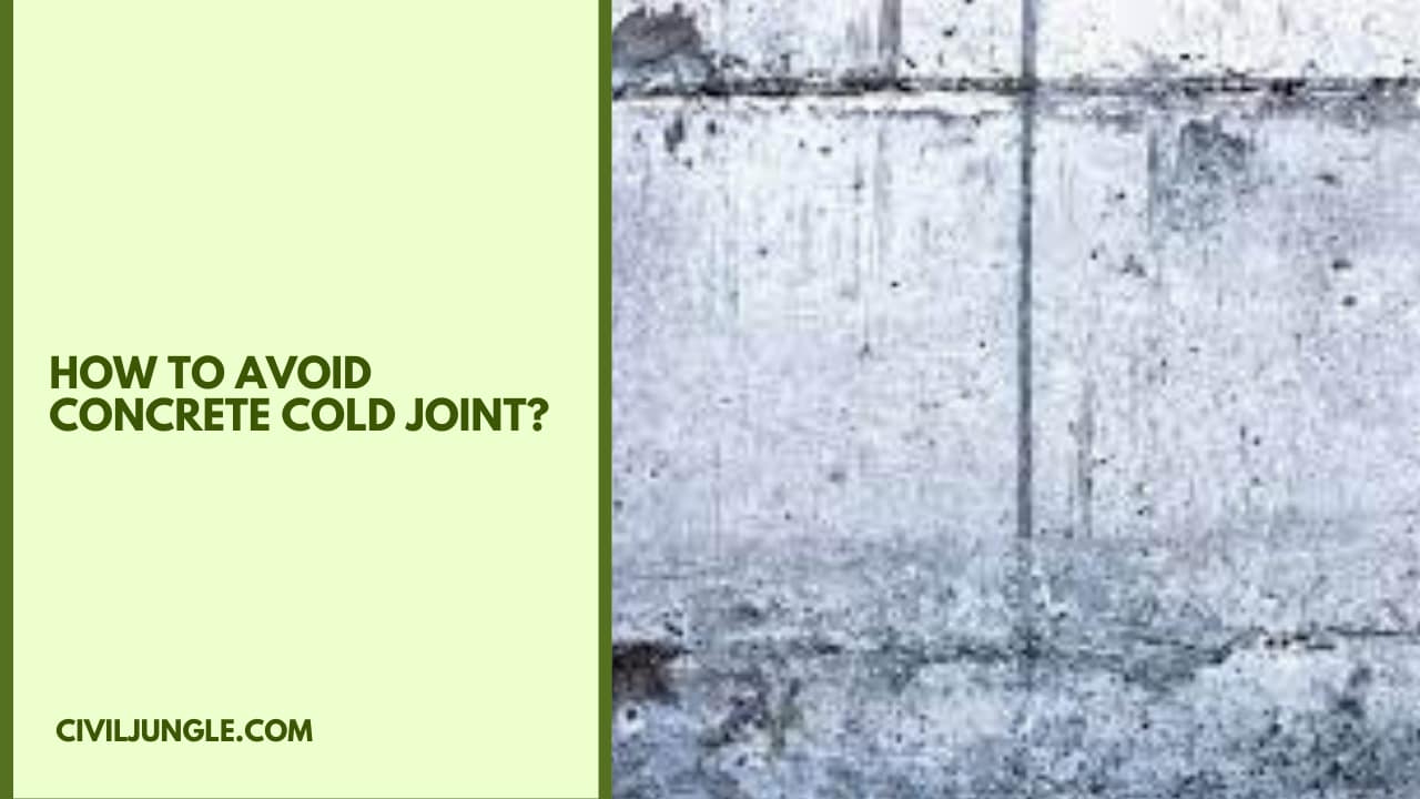 How to Avoid Concrete Cold Joint?