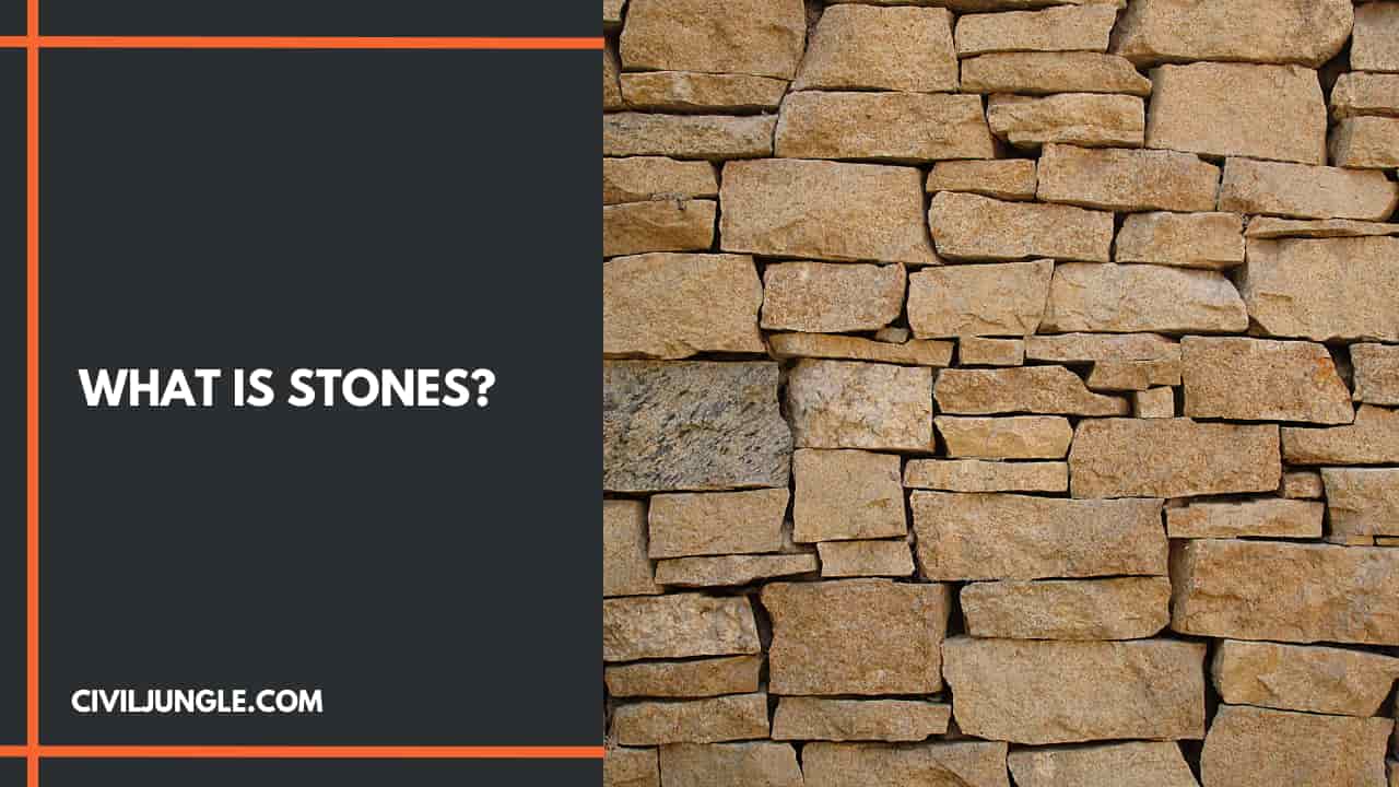 What Is Stones?