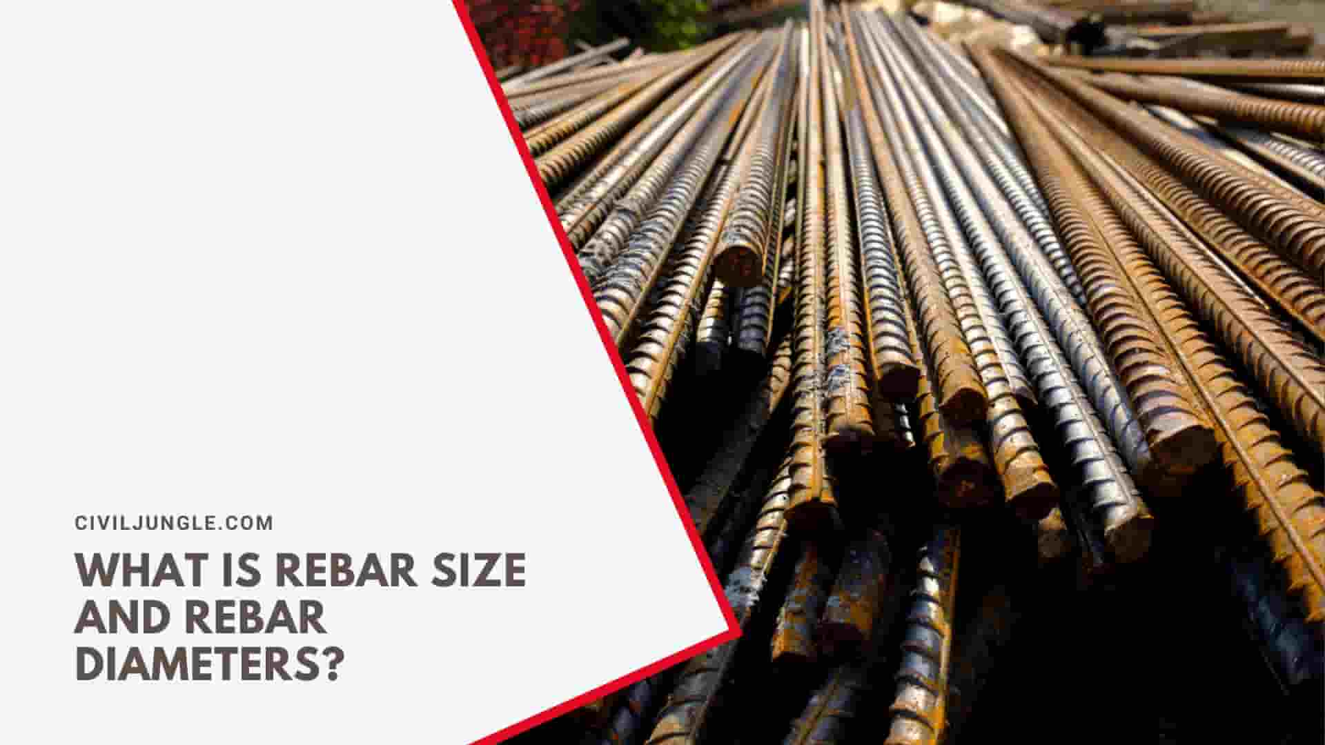 What Is Rebar Size and Rebar Diameters?