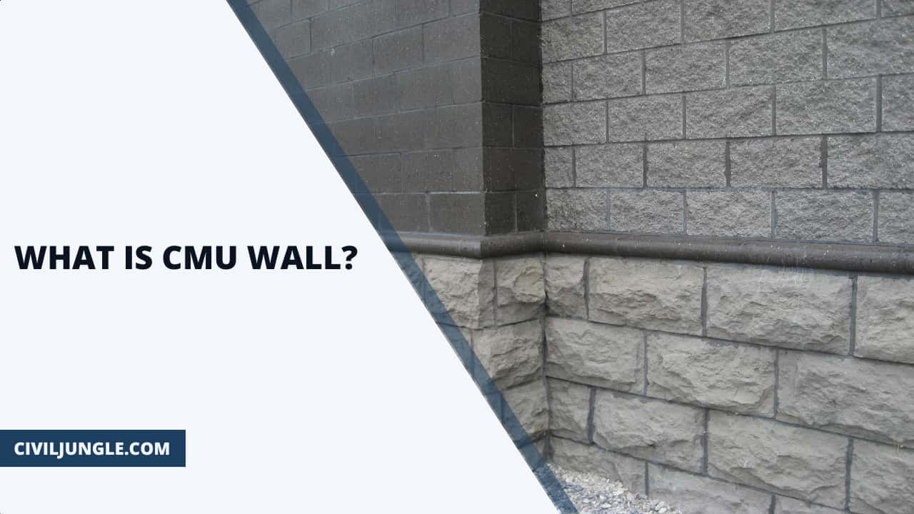 What Is Cmu Wall Advantages