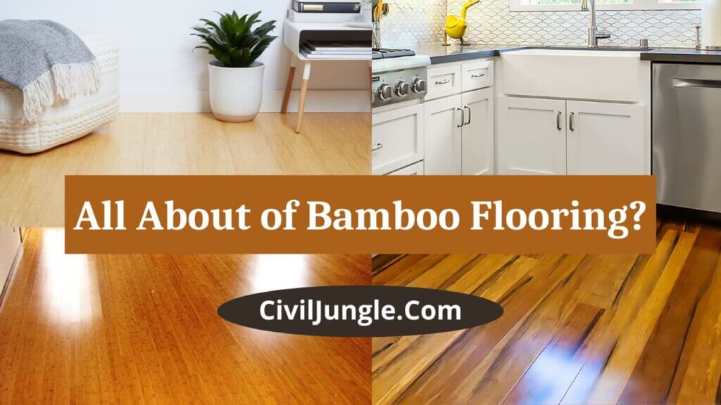 All About of Bamboo Flooring?