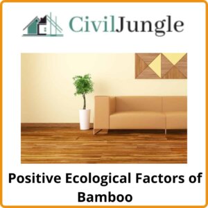 Positive Ecological Factors of Bamboo