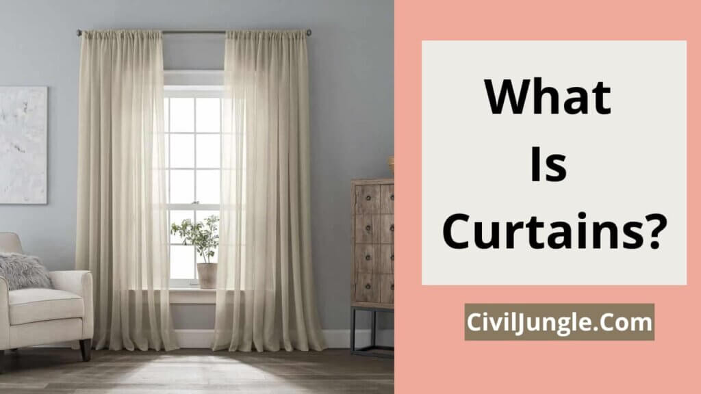 What Is Curtains?