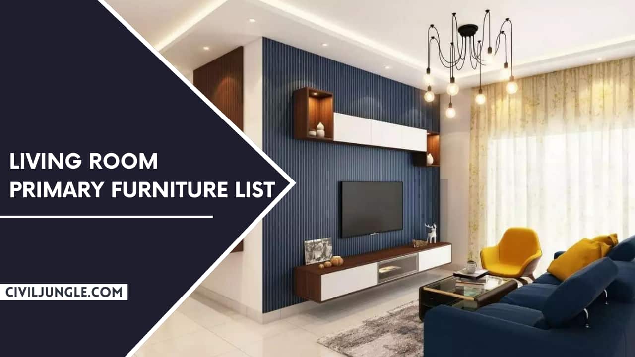 Living Room Primary Furniture List
