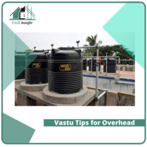 Vastu Tips for Overhead Tank