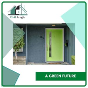 A Green Future