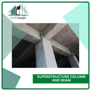 Superstructure Column and Beam