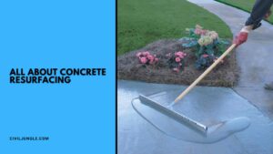 All About Concrete Resurfacing