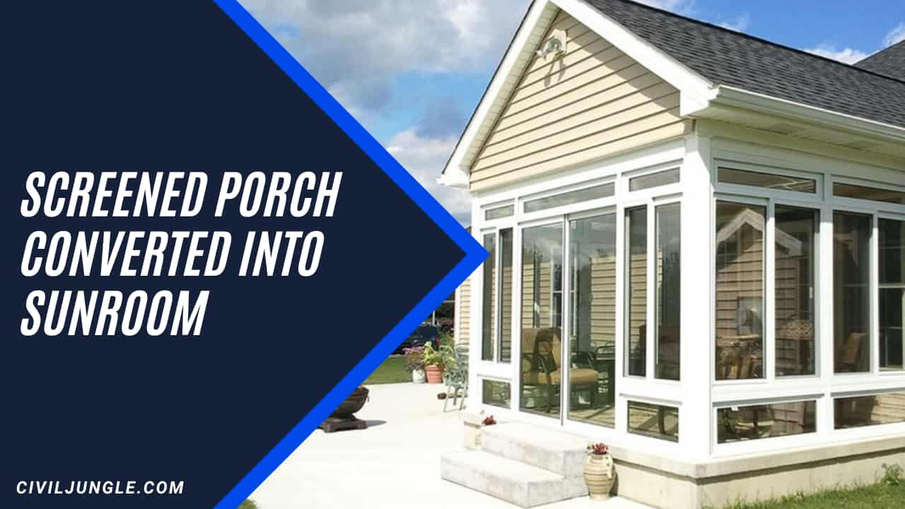 Screened Porch Converted into Sunroom