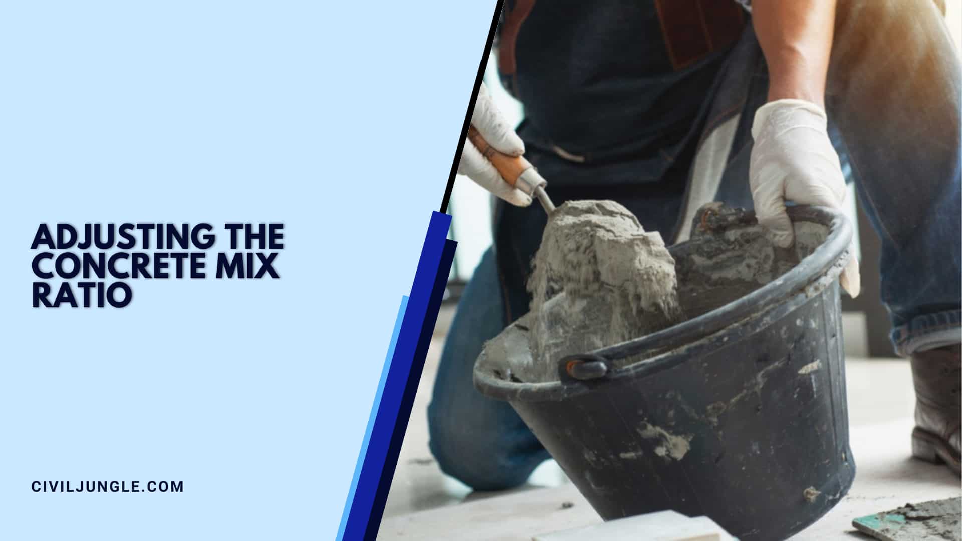 Adjusting The Concrete Mix Ratio