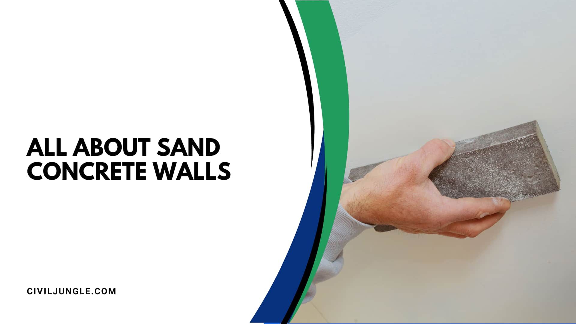 All About Sand Concrete Walls