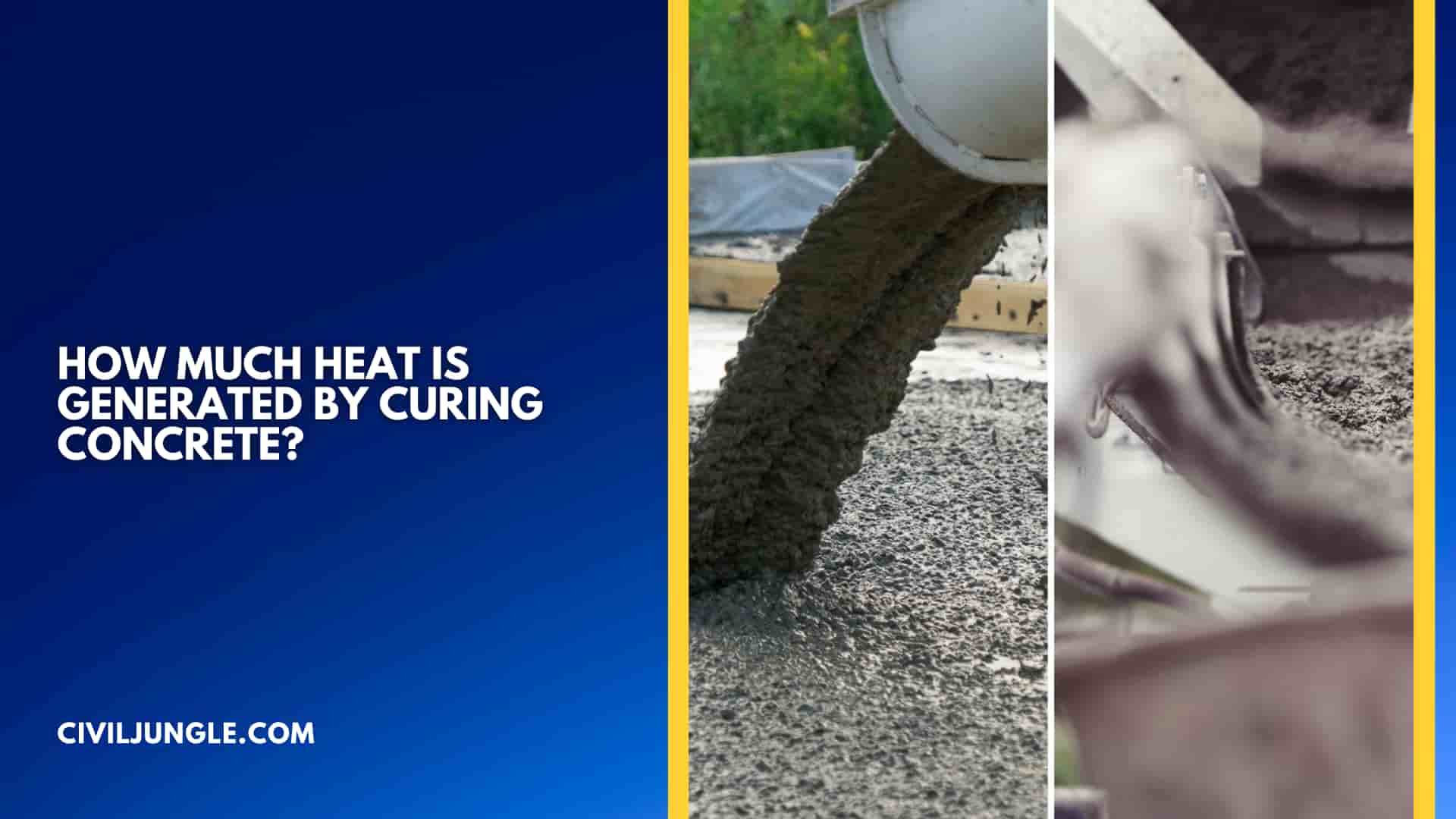 How Much Heat Is Generated by Curing Concrete?