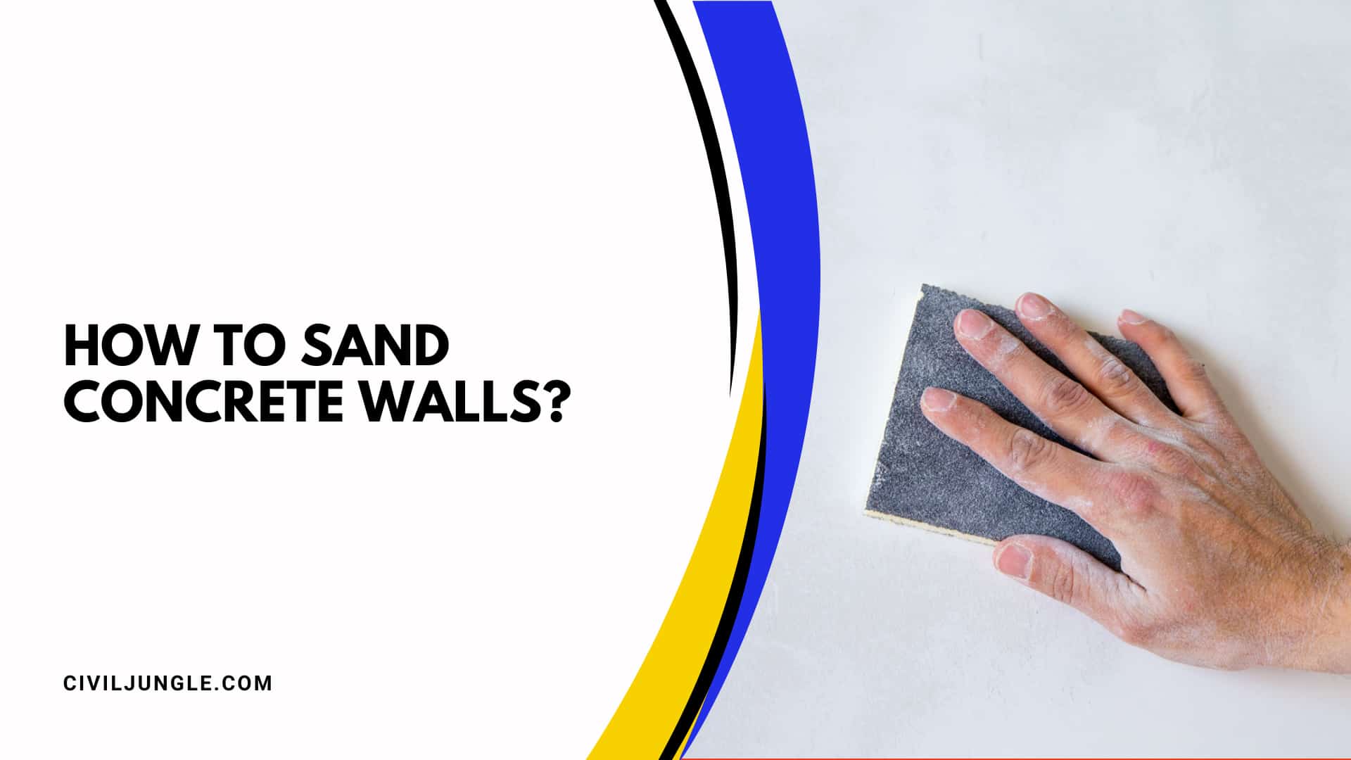 How To Sand Concrete Walls?