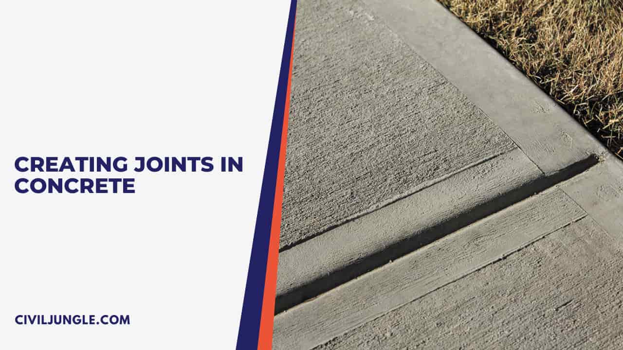 Creating Joints in Concrete