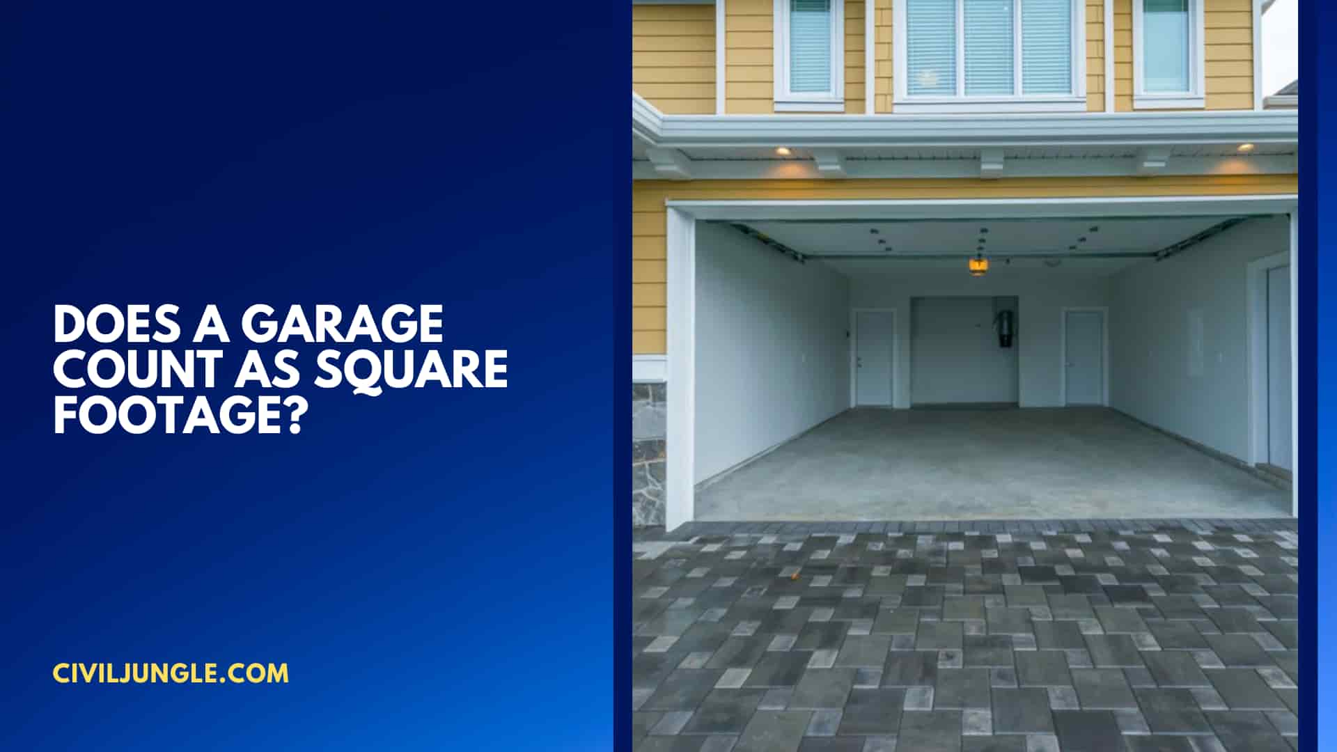 Does a Garage Count as Square Footage?